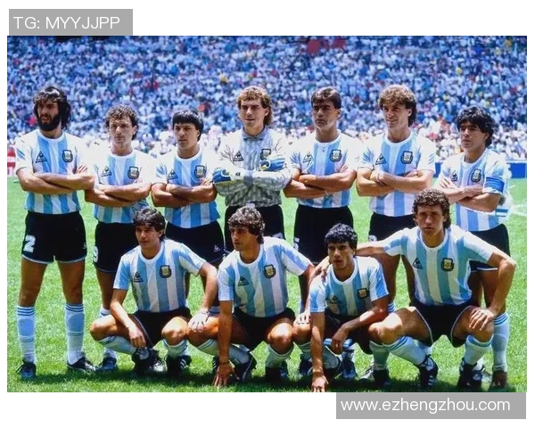 阿根廷足球明星的辉煌历程与传奇瞬间揭秘